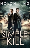 A Simple Kill 1629551589 Book Cover