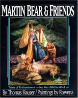 Martin Bear & Friends 0803894090 Book Cover
