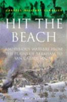 Hit the Beach: The Drama of Amphibious Warfare 1898799849 Book Cover