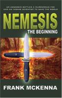 NEMESIS: The Beginning 1418443735 Book Cover