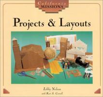 Projects and Layouts (California Missions) 0822598310 Book Cover