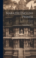 Marathi English Primer; Volume 2 1020010029 Book Cover