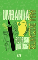 Umbanda para iniciantes 6550472474 Book Cover