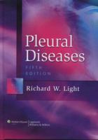 Pleural Diseases (PLEURAL DISEASES (LIGHT)) 0781769574 Book Cover