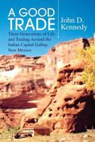 A Good Trade 1436399475 Book Cover
