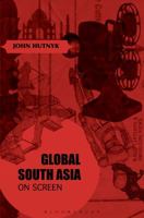 Global South Asia: Colour TV, Black and White Life 1501324969 Book Cover