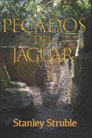 Los Pecados del Jaguar 1735519103 Book Cover