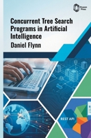 Concurrent Tree Search Programs in Artificial Intelligence B0HH4VBM2K Book Cover