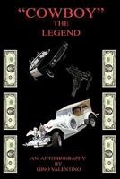 Cowboy: The Legend 1456748866 Book Cover