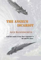 The Angel's Iscariot 0979837294 Book Cover