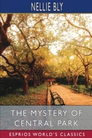 The Mystery of Central Park B0CH4H14V5 Book Cover