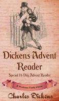Dickens Advent Reader: A Workman Family Classic 192650092X Book Cover