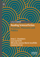 Reading Science/Fiction: Practices, Pleasures and Publics 9819500389 Book Cover