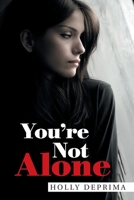 You'Re Not Alone 1664177590 Book Cover