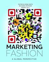 Marketing Fashion: A Global Perspective 1609010787 Book Cover