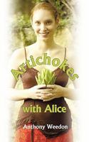 Artichokes with Alice 1449034594 Book Cover