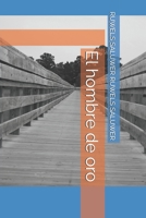 El hombre de oro 1088918476 Book Cover