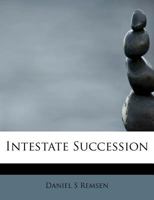 Intestate Succession 0530562553 Book Cover