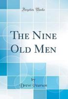 Nine Old Men (American Constitutional and Legal History) B0006DBLDG Book Cover