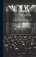 Poison .. 1022754998 Book Cover