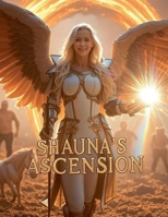 Shauna's Ascension (Frequency of Chosen) B0FRVSZMDP Book Cover