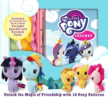 My Little Pony Crochet 1684123984 Book Cover