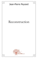 Reconstruction (French Edition) 2812126264 Book Cover