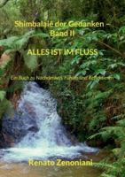 Shimbalaie der Gedanken Band II: Ein Buch zu Nachdenken, Fühlen und Reflektieren (German Edition) 3695105879 Book Cover