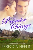 The Promise of Change 1736660004 Book Cover