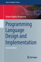 Programming Language Design and Implementation 3031118081 Book Cover