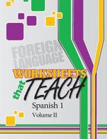 Worksheets that Teach: Spanish 1, Volume II 1948211319 Book Cover
