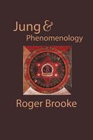 Jung and Phenomenology 1138787280 Book Cover