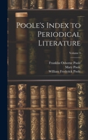 Poole's Index to Periodical Literature; Volume 3 1021502286 Book Cover
