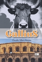 Gallius (Spanish Edition) 6125112764 Book Cover