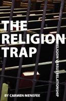 The Religion Trap 1632321386 Book Cover