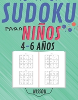 Sudoku para niños 4-6 Años: 200 Sudoku Niños de con Soluciones 9x9 para niños o niñas (21.59 x 27.94 ) Entrena la Memoria y la Lógica B08F6TF311 Book Cover