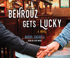 Behrouz Gets Lucky 1627781706 Book Cover