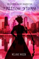 Freedom Storm (The Storm Series) 0999553976 Book Cover