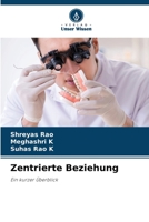 Zentrierte Beziehung: Ein kurzer Überblick 6206293815 Book Cover