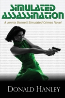 Simulated Assassination 1508691967 Book Cover
