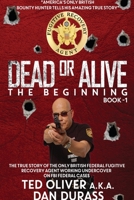 Dead or Alive Book One: The Beginning 178830361X Book Cover