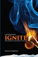IGNITE: Daily Inspirations and Declarations for Renewal 9789934599 Book Cover