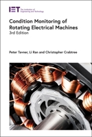 Condition Monitoring of Rotating Electrical Machines (Iet Power and Energy) 0863417418 Book Cover