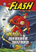 Wrath of the Weather Wizard 1434230902 Book Cover