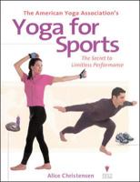 The American Yoga Association's Yoga For Sports 0809226219 Book Cover