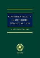 Confidentiality in Offshore Financial Law 019925012X Book Cover