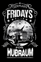 Terminkalender 2020: Fridays for Hubraum Terminkalender und Tagesplaner ca DIN A5 farbig 376 Seiten 1 Seite pro Tag Motor Muscle Car 167455012X Book Cover