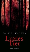 Luzies Tier (German Edition) 3749725071 Book Cover