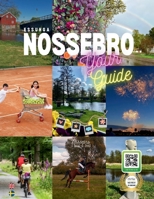Nossebro - Your Guide: The Swedish Countryside B0F9VJ2W4T Book Cover