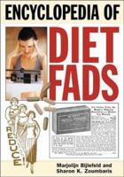 Encyclopedia of Diet Fads 0313322236 Book Cover